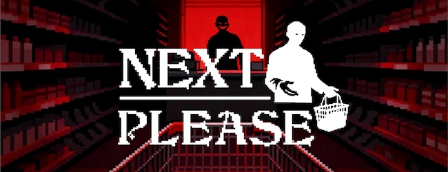 Next Please